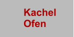 Kachel Ofen