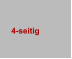 4-seitig