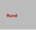 Rund