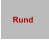 Rund