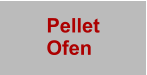 Pellet Ofen
