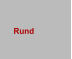Rund